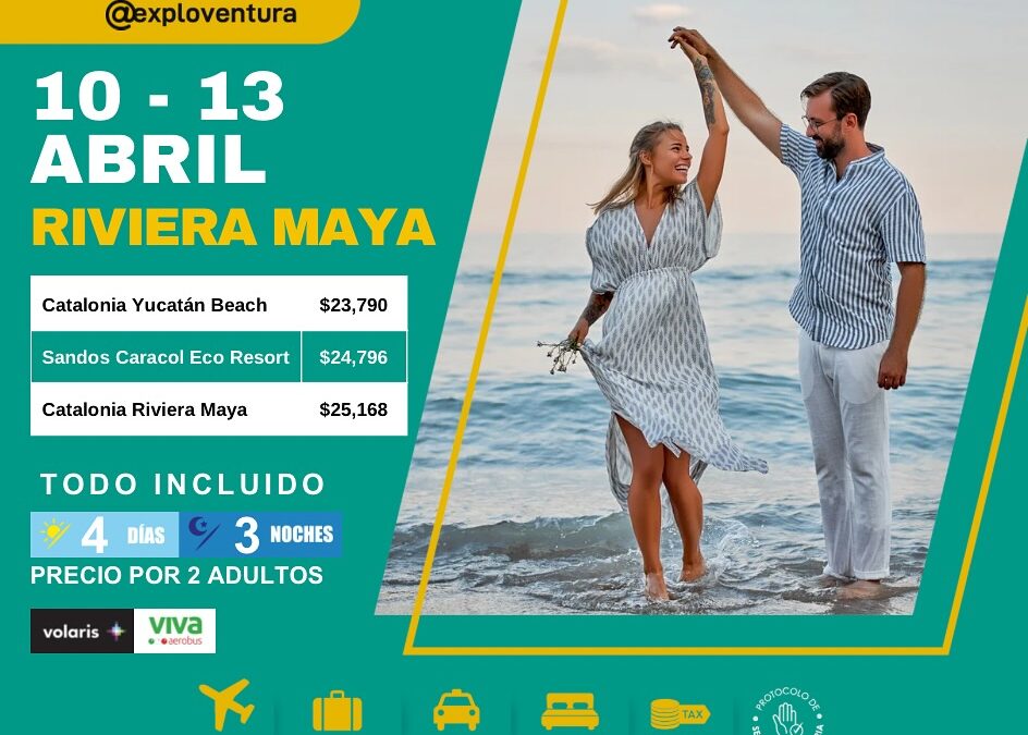 2 Adultos ¡TODO INCLUIDO! Del 10 al 13 de abril.